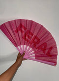 “Feral” Pink Fan
